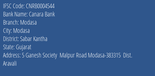 Canara Bank Modasa Branch Sabar Kantha IFSC Code CNRB0004544
