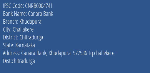 Canara Bank Khudapura Branch Chitradurga IFSC Code CNRB0004741