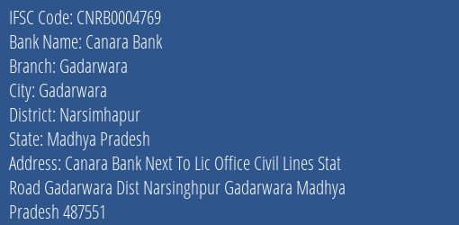 Canara Bank Gadarwara Branch, Branch Code 004769 & IFSC Code CNRB0004769