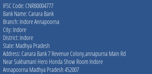 Canara Bank Indore Annapoorna Branch, Branch Code 004777 & IFSC Code CNRB0004777