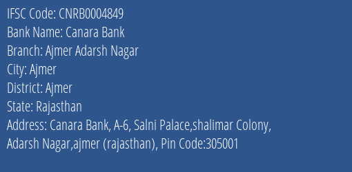Canara Bank Ajmer Adarsh Nagar Branch Ajmer IFSC Code CNRB0004849