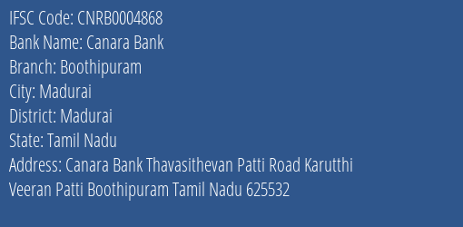 Canara Bank Boothipuram Branch Madurai IFSC Code CNRB0004868