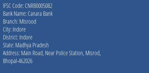 Canara Bank Misrood Branch Indore IFSC Code CNRB0005082