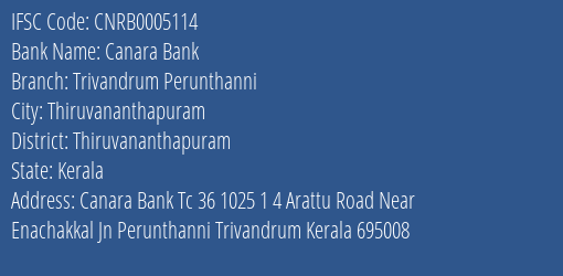 Canara Bank Trivandrum Perunthanni Branch, Branch Code 005114 & IFSC Code CNRB0005114