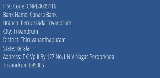 Canara Bank Peroorkada Trivandrum Branch, Branch Code 005116 & IFSC Code CNRB0005116