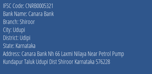 Canara Bank Shiroor Branch Udipi IFSC Code CNRB0005321