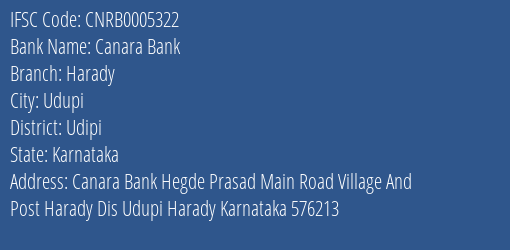 Canara Bank Harady Branch Udipi IFSC Code CNRB0005322