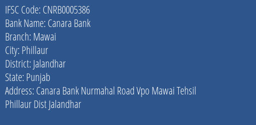 Canara Bank Mawai Branch Jalandhar IFSC Code CNRB0005386
