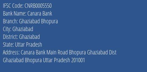 Canara Bank Ghaziabad Bhopura Branch, Branch Code 005550 & IFSC Code CNRB0005550