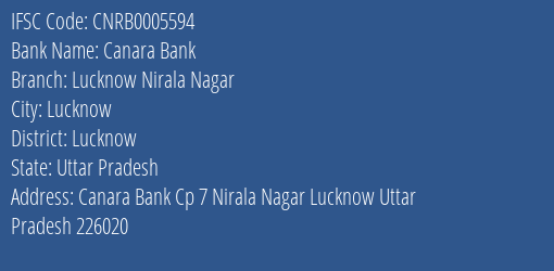 Canara Bank Lucknow Nirala Nagar Branch Lucknow IFSC Code CNRB0005594