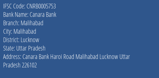 Canara Bank Malihabad Branch, Branch Code 005753 & IFSC Code Cnrb0005753