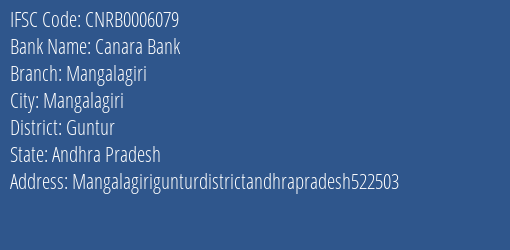 Canara Bank Mangalagiri Branch Guntur IFSC Code CNRB0006079