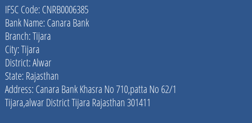 Canara Bank Tijara Branch Alwar IFSC Code CNRB0006385