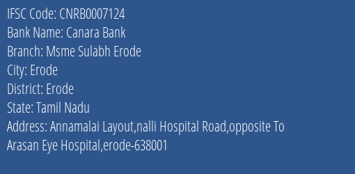 Canara Bank Msme Sulabh Erode Branch Erode IFSC Code CNRB0007124