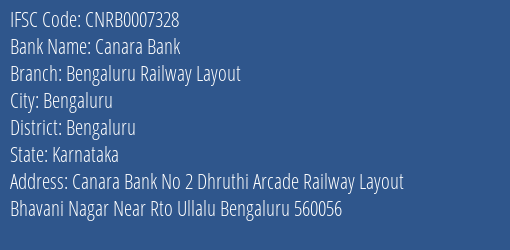 Canara Bank Bengaluru Railway Layout Branch Bengaluru IFSC Code CNRB0007328