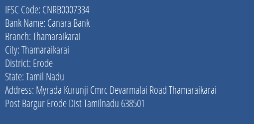 Canara Bank Thamaraikarai Branch Erode IFSC Code CNRB0007334
