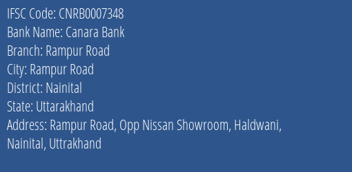 Canara Bank Rampur Road Branch Nainital IFSC Code CNRB0007348