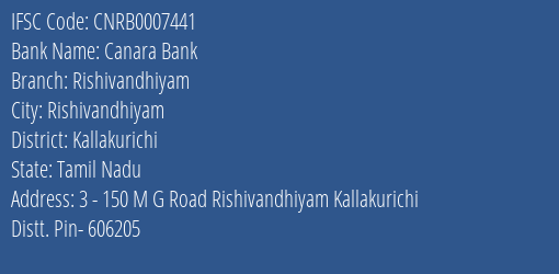 Canara Bank Rishivandhiyam Branch Kallakurichi IFSC Code CNRB0007441