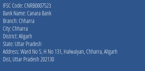 Canara Bank Chharra Branch Aligarh IFSC Code CNRB0007523