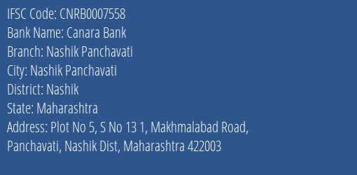 Canara Bank Nashik Panchavati Branch Nashik IFSC Code CNRB0007558