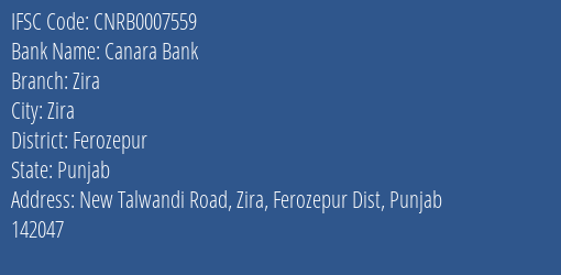 Canara Bank Zira Branch, Branch Code 007559 & IFSC Code CNRB0007559