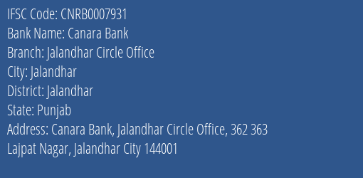 Canara Bank Jalandhar Circle Office Branch Jalandhar IFSC Code CNRB0007931