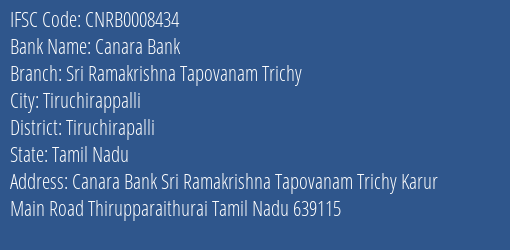 Canara Bank Sri Ramakrishna Tapovanam Trichy Branch, Branch Code 008434 & IFSC Code CNRB0008434