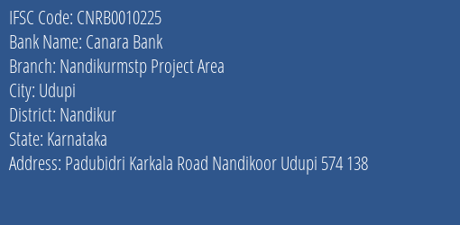 Canara Bank Nandikurmstp Project Area Branch, Branch Code 010225 & IFSC Code CNRB0010225