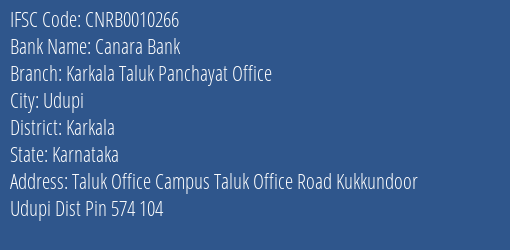 Canara Bank Karkala Taluk Panchayat Office Branch Karkala IFSC Code CNRB0010266