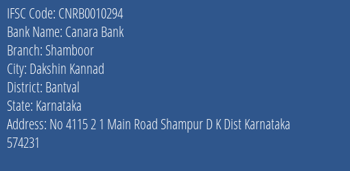 Canara Bank Shamboor Branch Bantval IFSC Code CNRB0010294