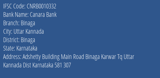 Canara Bank Binaga Branch Binaga IFSC Code CNRB0010332