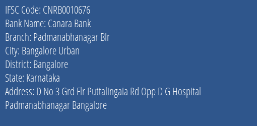 Canara Bank Padmanabhanagar Blr Branch Bangalore IFSC Code CNRB0010676
