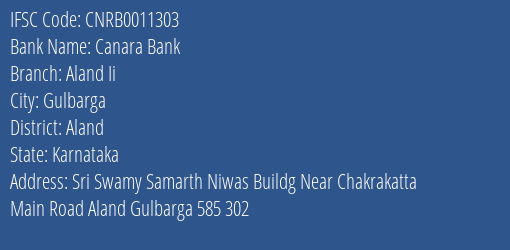 Canara Bank Aland Ii Branch Aland IFSC Code CNRB0011303