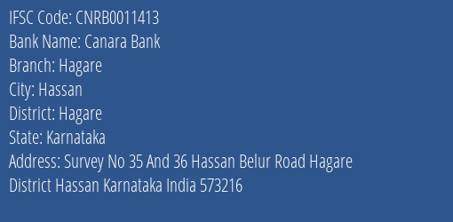 Canara Bank Hagare Branch Hagare IFSC Code CNRB0011413