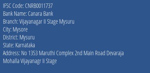 Canara Bank Vijayanagar Ii Stage Mysuru Branch Mysuru IFSC Code CNRB0011737