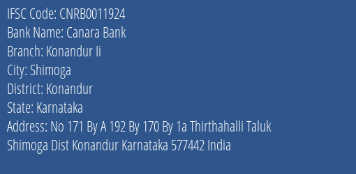 Canara Bank Konandur Ii Branch, Branch Code 011924 & IFSC Code CNRB0011924