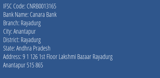 Canara Bank Rayadurg Branch Rayadurg IFSC Code CNRB0013165