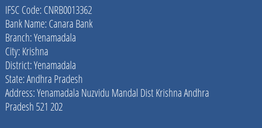 Canara Bank Yenamadala Branch Yenamadala IFSC Code CNRB0013362