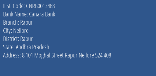 Canara Bank Rapur Branch Rapur IFSC Code CNRB0013468