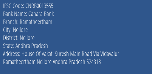 Canara Bank Ramatheertham Branch Nellore IFSC Code CNRB0013555