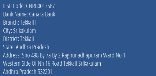 Canara Bank Tekkali Ii Branch Tekkali IFSC Code CNRB0013567