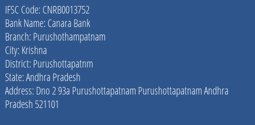 Canara Bank Purushothampatnam Branch Purushottapatnm IFSC Code CNRB0013752