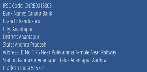 Canara Bank Kandukuru Branch, Branch Code 013803 & IFSC Code CNRB0013803