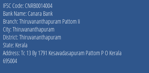 Canara Bank Thiruvananthapuram Pattom Ii Branch, Branch Code 014004 & IFSC Code CNRB0014004