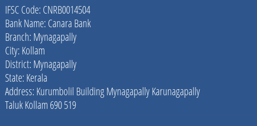 Canara Bank Mynagapally Branch Mynagapally IFSC Code CNRB0014504