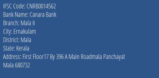 Canara Bank Mala Ii Branch Mala IFSC Code CNRB0014562