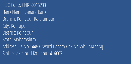 Canara Bank Kolhapur Rajarampuri Ii Branch, Branch Code 015233 & IFSC Code CNRB0015233