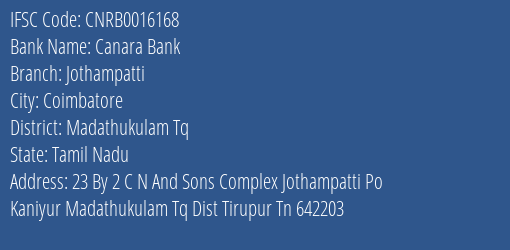 Canara Bank Jothampatti Branch Madathukulam Tq IFSC Code CNRB0016168