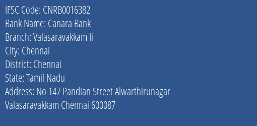 Canara Bank Valasaravakkam Ii Branch Chennai IFSC Code CNRB0016382