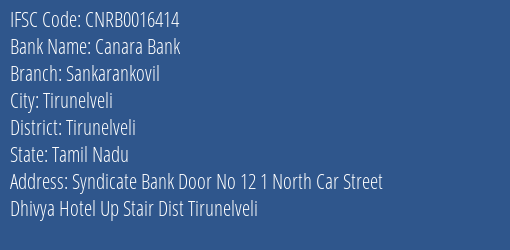 Canara Bank Sankarankovil Branch Tirunelveli IFSC Code CNRB0016414